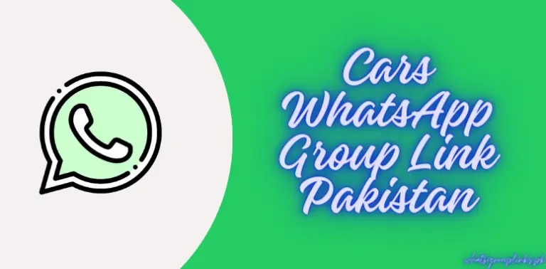 Cars WhatsApp Group Link Pakistan