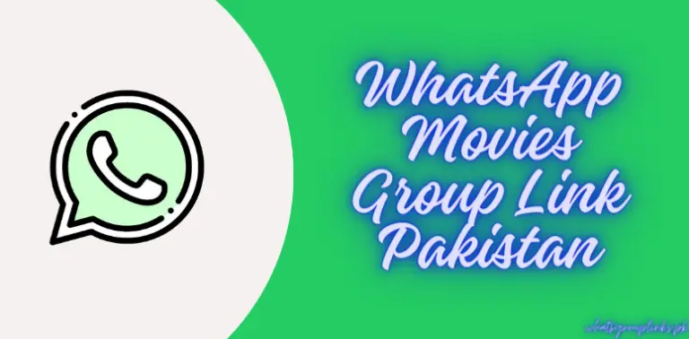 WhatsApp Movies Group Link Pakistan
