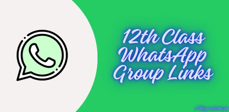 12th Class WhatsApp Group Links