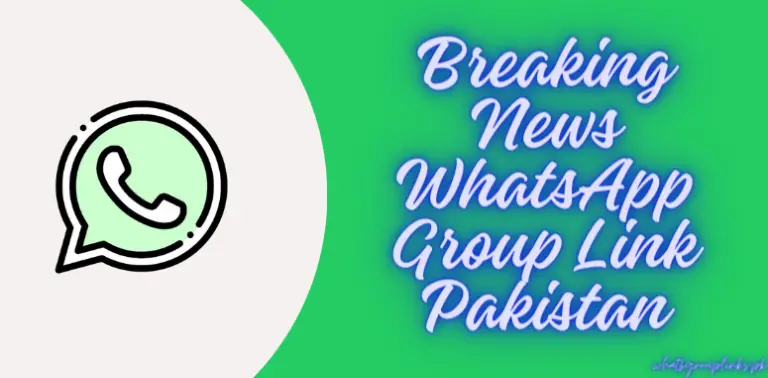 Breaking News WhatsApp Group Link Pakistan