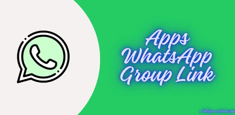 Apps WhatsApp Group Link