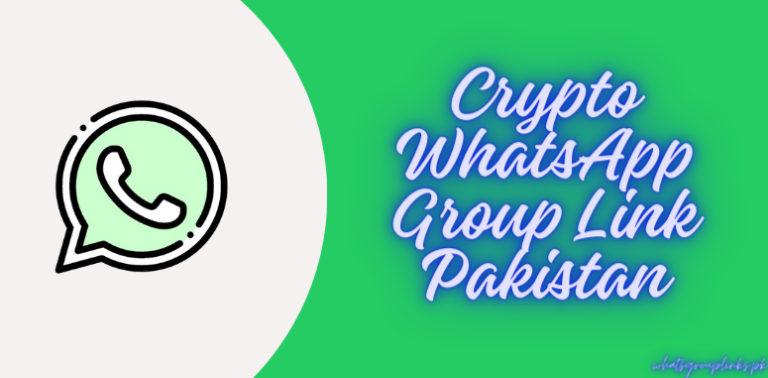 Crypto WhatsApp Group Link Pakistan