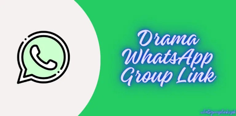 Drama WhatsApp Group Link