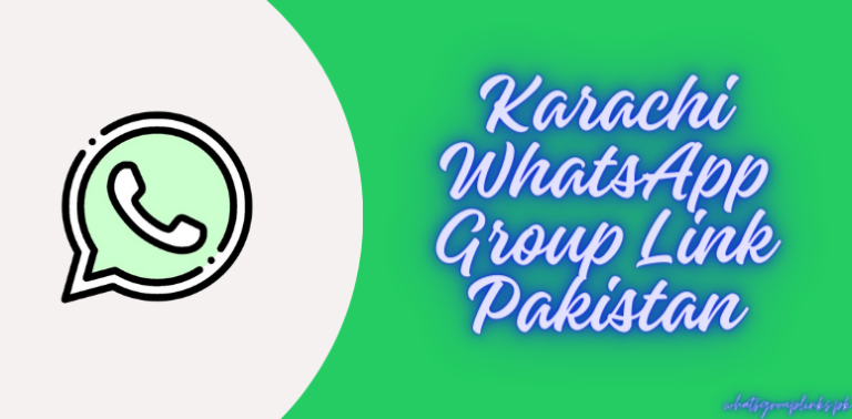 Karachi WhatsApp Group Link