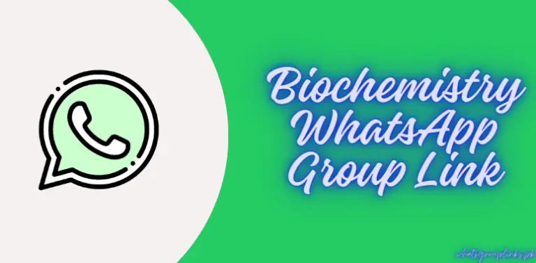 Biochemistry WhatsApp Group Link